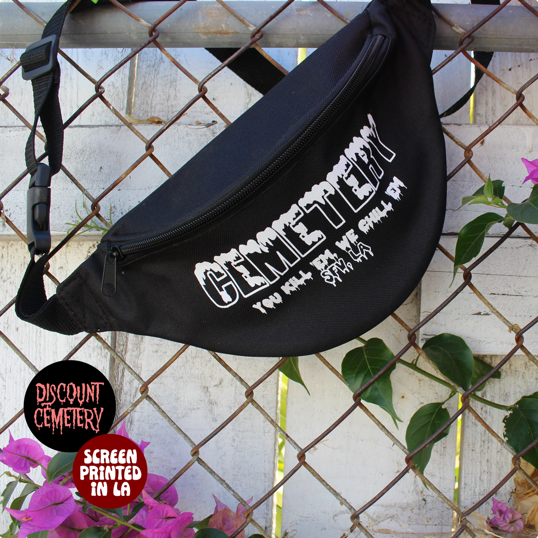 KILL 'EM & CHILL 'EM fanny pack