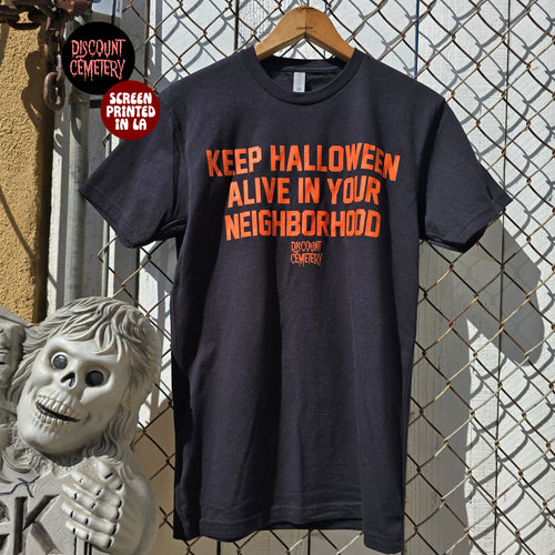 KEEP HALLOWEEN ALIVE tee shirt