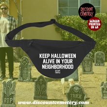 Load image into Gallery viewer, KEEP HALLOWEEN ALIVE fanny pack